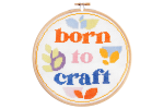 Hawthorn Handmade - Contemporary Cross Stitch Kit - Born To Craft