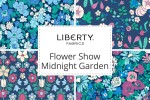 Liberty Fabrics - Flower Show Midnight Garden Collection