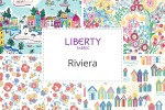 Liberty Fabrics - Riviera Collection