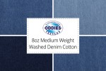 8oz Medium/Heavy Weight Washed Denim Cotton