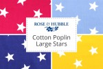 Rose & Hubble - Cotton Poplin Stars - Large