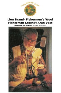 Lion Brand - Fisherman Crochet Aran Vest in Fishermens Wool (downloadable PDF)