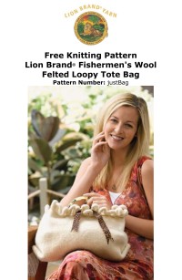 Lion Brand - Felted Loopy Tote Bag in Fishermens Wool (downloadable PDF)