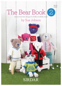 Sirdar 0512 The Bear Book 2 by Sue 
Jobson (booklet)