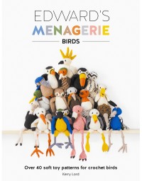 Toft Edward's Menagerie - Birds by Kerry Lord (Book)