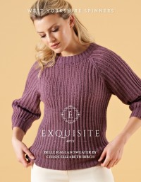 West Yorkshire Spinners - Belle - Raglan Sweater by Chloe Elizabeth Birch in Exquisite 4 Ply (downloadable PDF)