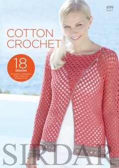Sirdar 0499 Cotton Crochet in Cotton DK & Cotton 4 Ply (booklet)
