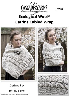 Cascade C290 -  Catrina Cabled Wrap in Ecological Wool (downloadable PDF)