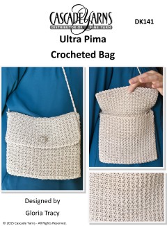 Cascade DK141 - Crocheted Bag in Ultra Pima (downloadable PDF)