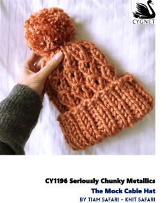 Cygnet 1195 - The Mock Cable Hat by Tiam Safari in Seriously Chunky Metallics (downloadable PDF)