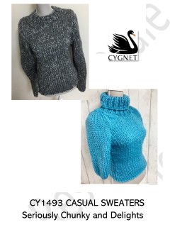 Cygnet 1493 - Casual Sweaters in Seriosuly Chunky, and Seriously Chunky Delights (downloadable PDF)
