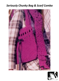 Cygnet - Bag & Scarf Combo in Seriously Chunky (downloadable PDF)