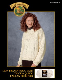 Lion Brand 1201A - Raglan Pullover in Wool-Ease Thick & Quick (downloadable PDF)