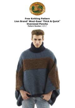 Lion Brand 40517 - Oversized Knitted Poncho in Wool-Ease Thick & Quick (downloadable PDF)