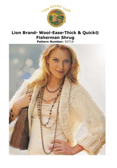 Lion Brand 50718 - Fisherman Shrug in Wool-Ease Thick & Quick (downloadable PDF)
