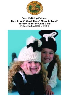 Lion Brand 50785-1 - Totally Tubular Child's Hat in Wool-Ease Thick & Quick (downloadable PDF)