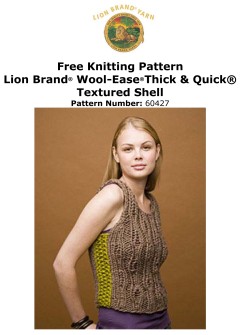 Lion Brand 60427 - Textured Shell Top in Wool-Ease Thick & Quick (downloadable PDF)