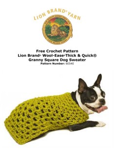 Lion Brand 60540 - Granny Square Dog Sweater in Wool-Ease Thick & Quick (downloadable PDF)