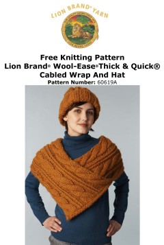 Lion Brand 60619A - Cabled Wrap and Hat in Wool-Ease Thick & Quick (downloadable PDF)