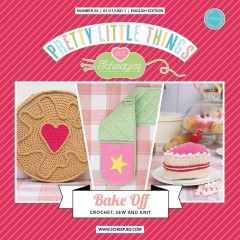 Scheepjes Pretty Little Things - Number 26 - Bake Off (booklet)