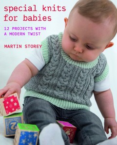 Martin Storey - Special Knits for Babies (book)
