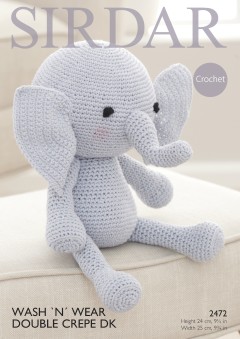 Sirdar 2472 Crochet Elephant Toy in Wash N Wear Double Crepe DK (downloadable PDF)