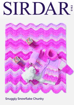 Sirdar 5162 Coat and Blanket in 
Snuggly Snowflake Chunky 
(leaflet)