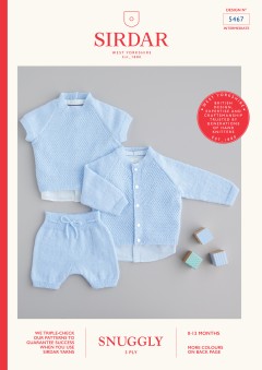 Sirdar 5467 Cardigan, Top and Shorts in Snuggly 3 Ply (leaflet)