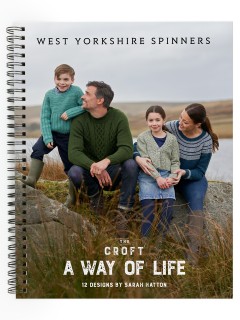 West Yorkshire Spinners - The Croft A Way of Life by Sarah Hatton (book)