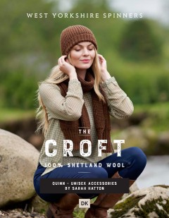 West Yorkshire Spinners - Quinn - Unisex Accessories by Sarah Hatton in The Croft DK (downloadable PDF)
