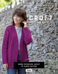 West Yorkshire Spinners - Rhona - Oversized Jacket  by Sarah Hatton in The Croft Shetland Colours (downloadable PDF)