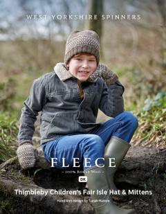 West Yorkshire Spinners Fleece - Thimbleby - Childrens Fair Isle Hat and Mittens by Sarah Hatton in Bluefaced Leicester DK (downloadable PDF)