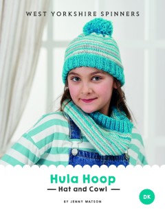 West Yorkshire Spinners - Hula Hoop - Hat and Cowl by Jenny Watson in Bo Peep DK (downloadable PDF)