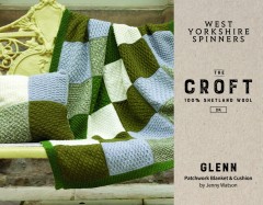 West Yorkshire Spinners - Glenn - Patchwork Blanket and Cushion by Jenny Watson in The Croft Shetland DK (downloadable PDF)