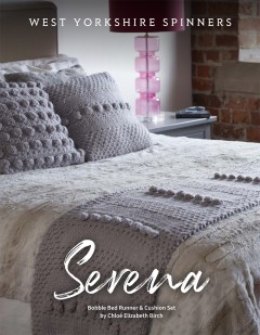 West Yorkshire Spinners - Serena - Bobble Bed Runner and Cushion Set by Chloe Elizabeth Birch in Retreat Super Chunky (downloadable PDF)