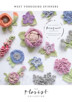 West Yorkshire Spinners - The Perfect Bouquet by Anna Nikipirowicz in Signature 4 Ply (downloadable PDF)