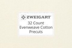 Zweigart 32 Count Evenweave (Murano) - Precuts